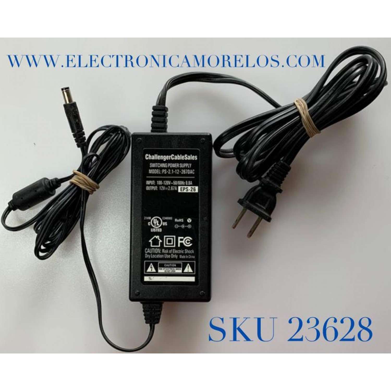 ADAPTADOR CHALLENGER VCA EPS-26 / NUMERO DE PARTE 102090 / MODELO PS-2.1-12-267DAC / ENTRADA VCA 100-120V～50-60 Hz .8A / SALIDA VCD 12V-2.67A